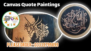 Canvas Quote Paintings  Contact For Order 03339799899 [upl. by Rafe]