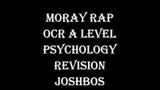 Moray Rap  OCR A Level Psychology Revision New Spec [upl. by Repinuj455]