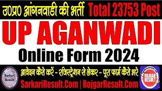 UP Aganwadi Bharti Online Form 2024  23753 Post  Form Kaise Bhare  Registration to Final Submit [upl. by Kudva]