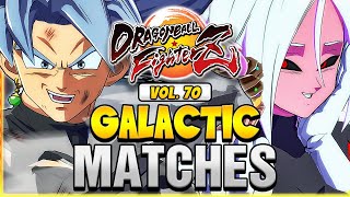 DBFZ 💥 GALACTIC MATCHES Vol 70 💥 Dragon Ball FighterZ  UncleBardock  lordoyamchaDB [upl. by Hewe]