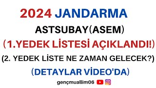 2024 Jandarma Astsubay ASEM 1 yedek listesi açıklandı 2 yedek listesi ne zaman gelecek astsubay [upl. by Sac]