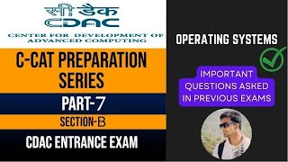 CCAT Preparation  Part7  SectionB  Operating system  CDAC Entrance Exam [upl. by Currier]