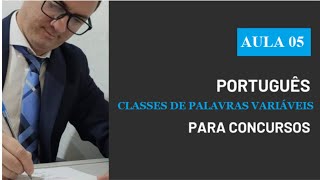 PORTUGUÊS PARA CONCURSOS AULA 05 [upl. by Goulette336]