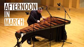 quotAfternoon in Marchquot by Gene Koshinski twomallet marimba solo [upl. by Hege]