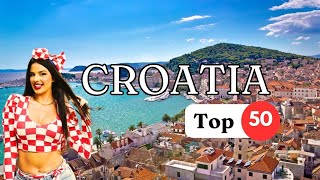 Top 50 Beautiful Places You Can Visit in Croatia  4K [upl. by Daffie]