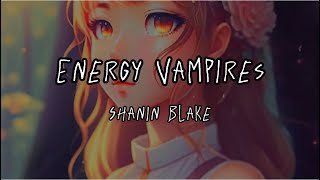 Energy Vampires Shanin Blake sped up Nightcore [upl. by Armalda]