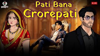 Pati Bana Crorepati  Romantic Love stories  Love story  Hindi  love  officiallovefm [upl. by Bonney300]