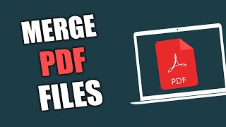 Merge PDF Files Like A PRO In 2024 [upl. by Arin]