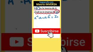 ¿Cuál es la inversa de 5A Explicación rápida de matrices inversas begoprofe matemática matefacil [upl. by Justin746]