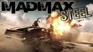 Mad Max 11  Steel [upl. by Anomer]