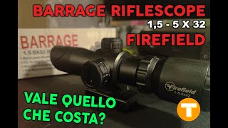 Recensione ITA  Riflescope BARRAGE 155x32 FIREFIELD  Softair  Turzo Airsoft [upl. by Nnylrebma]