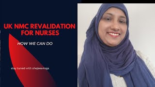 UK NMC PIN REVALIDATION FOR NURSES [upl. by Emery578]