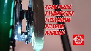 Come pulire e lubrificare i pistoncini dei freni idraulici [upl. by Ahsaele]