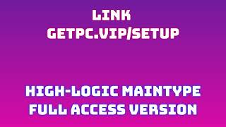 🔸HighLogic MainType👏 HOW TO INSTALL 💻PCLAPTOP TUTORIAL 2024 no charge👍 [upl. by Nauj]