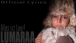 Lumaraa Alles ist Leer Official Lyrics [upl. by Ketchan]