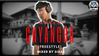 MONCH  CHAYANGBA FREESTYLE REMIXMIXED AND MASTERED BY SIDAK [upl. by Sahpec]