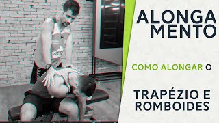 Como alongar Trapézio e Rombóides treinoemfocomusculacao [upl. by Marilyn]