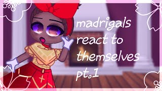 madrigals react to themselves pt1 [upl. by Ahtera]