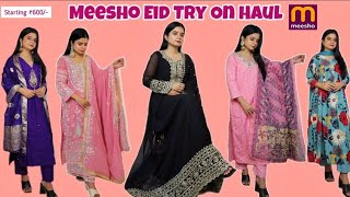 Meesho Eid Try On Haul  Starting ₹600  Meesho Pakistani Readymade Suit  Meesho Viral Kurta Set🤩 [upl. by Anileh]