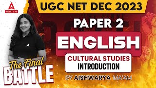 UGC NET English Literature Classes  Cultural Studies in English Literature By Aishwarya Puri [upl. by Drolet75]