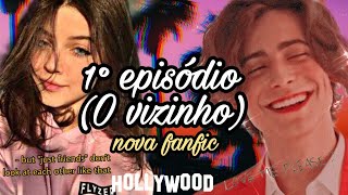 1° episódio Quem diria não é mesmo O vizinhonava fanfic leiam a descrição [upl. by Selinski]