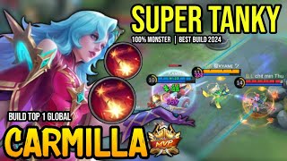 CARMILLA BEST BUILD 2024  BUILD TOP GLOBAL CARMILLA GAMEPLAY  MOBILE LEGENDS✓ [upl. by Eikcaj]