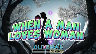 When A Man Loves Woman  Michael Bolton  Tradução Vocal by Oliveiras Criarte [upl. by Lleunamme]