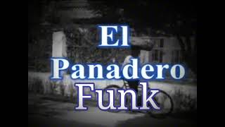 El PANADERO FUNK🗣️🔥🔥 [upl. by Aicilev]