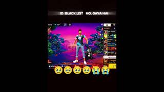 ID BLACK LIST HO GAYA HAI FAIR GAMEPLAY 🥹🥹🥹🥹🥹🥹🥹🥹🥹freefireshorts viralvideo [upl. by Pomcroy698]