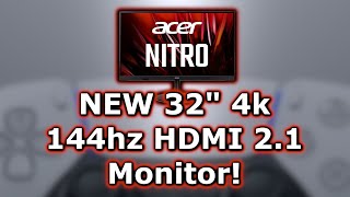 NEW 32quot 144Hz 4K with HDMI 21  Acer XV322QK KV [upl. by Grimes]