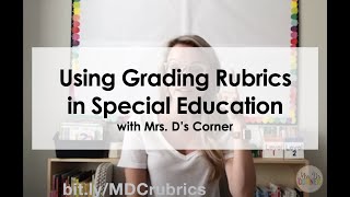 Using Grading Rubrics in a Special Education Classroom [upl. by Acirderf]