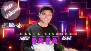 DANSA KISOMBA Tggu KAKA datang  ALEX USKONO COVER [upl. by Ativet]