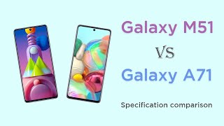 Samsung Galaxy M51 vs Galaxy A71 specification comparison [upl. by Lose]