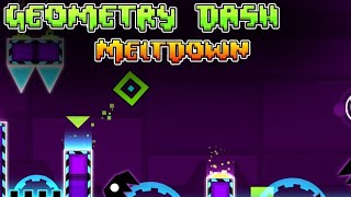 Geometry Dash Meltdown All Levels  Geometry Dash Meltdown [upl. by Netnilc]