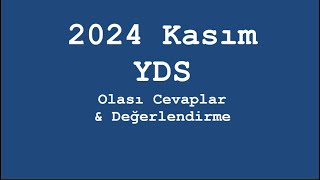 2024 Kasım YDS  Genel Değerlendirme [upl. by Veda]