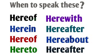 Use of hereof hereto herewith hereafter hereby hereabout herein with examples hereto amp hereof [upl. by Zarla476]