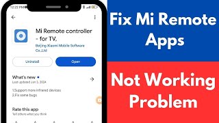 Fix Mi Remote Apps Not Working Problem  How To Fix Mi Remote Not Working [upl. by Riva]