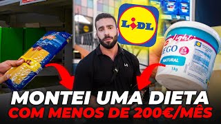 MONTEI UMA DIETA POR MENOS DE 200 EUROS [upl. by Maro]