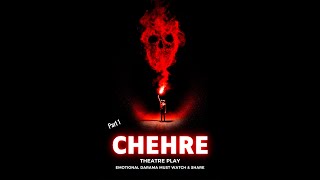 Theatre Play quot CHEHRE  ਚੇਹਰੇ ਨਾਟਕ  चेहरे नाटक  Part 01 ena [upl. by Malet]