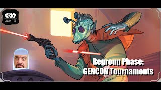 Regroup Phase GENCON Tournaments  Star Wars Unlimited [upl. by Brittni]