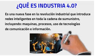 ¿Qué es Industria 40  la nueva revolución industrial  Explicado en 4 minutos [upl. by Notrub157]