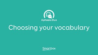 Choosing your Aphasia Duo vocabulary [upl. by Neenaej]