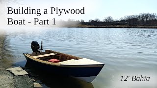 Building a Plywood Boat  Part 1 [upl. by Shultz]