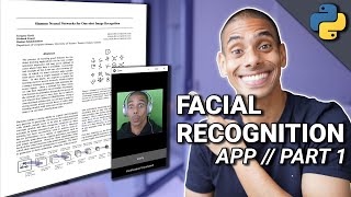 Build a Deep Facial Recognition App from Paper to Code  Part 1  Deep Learning Project Tutorial [upl. by Aissatsana]