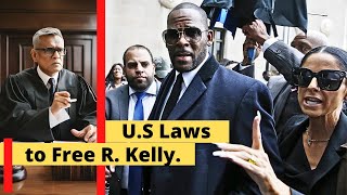 US Laws to Free R Kelly [upl. by Gemma]