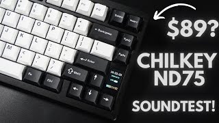 ND75 by ChilKey Affordable 89 Prebuilt Keyboard Full Soundtest with 3 Different Mounting Points [upl. by Bosch]