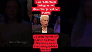 Lafontaine bei Maischberger quotDie Leute müssen vor StrackZimmermann geschützt werdenquot short [upl. by Adekan]