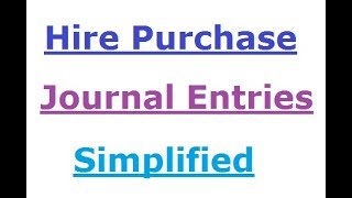 Hire Purchase Journal  Mumbai University  First Year BComBAFBBIBMS [upl. by Shererd]