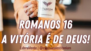 Palavra📔 Ação 🚀 Oração 🙏🏻 day 1417🙏🏻🚀🙏🚀Lideramente Romanos 16  Romanos 161727 🙏🏻🚀🙏🏻🚀 [upl. by Ahsatsana8]