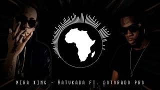 Mira King  Batukada ft Dotorado Pro Official Music [upl. by Lewse656]